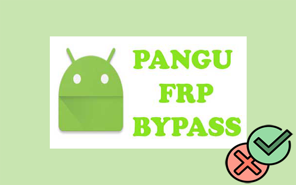 Pangu frp bypass tool review.png
