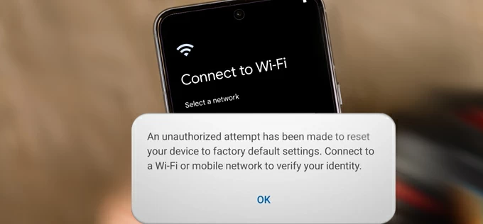 Unauthorized attempt to factory reset.webp.webp.webp